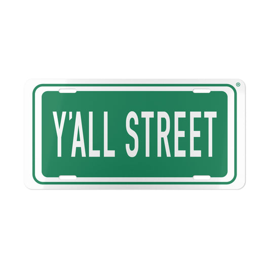 Y'ALL STREET Vanity Plate - Decorative Aluminum License Plate, Southern Humor Car Decor