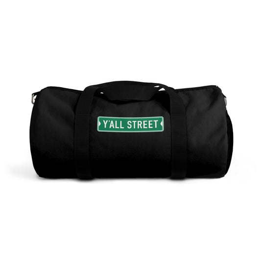 Y'all Street Duffel Bag - Southern Street Sign Travel & Gym Bag