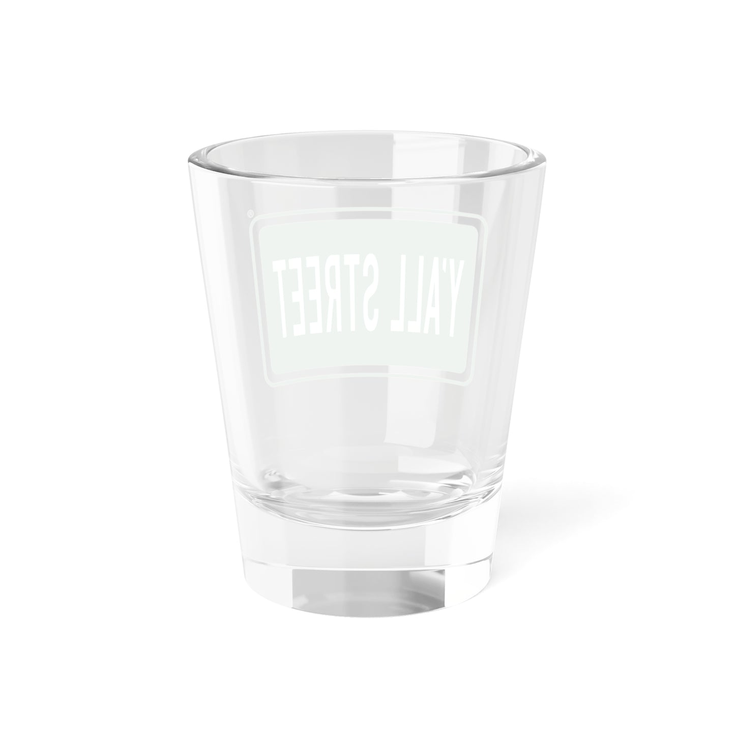 Y'all Street Shot Glass — 1.5 oz Southern Street Sign Shooter