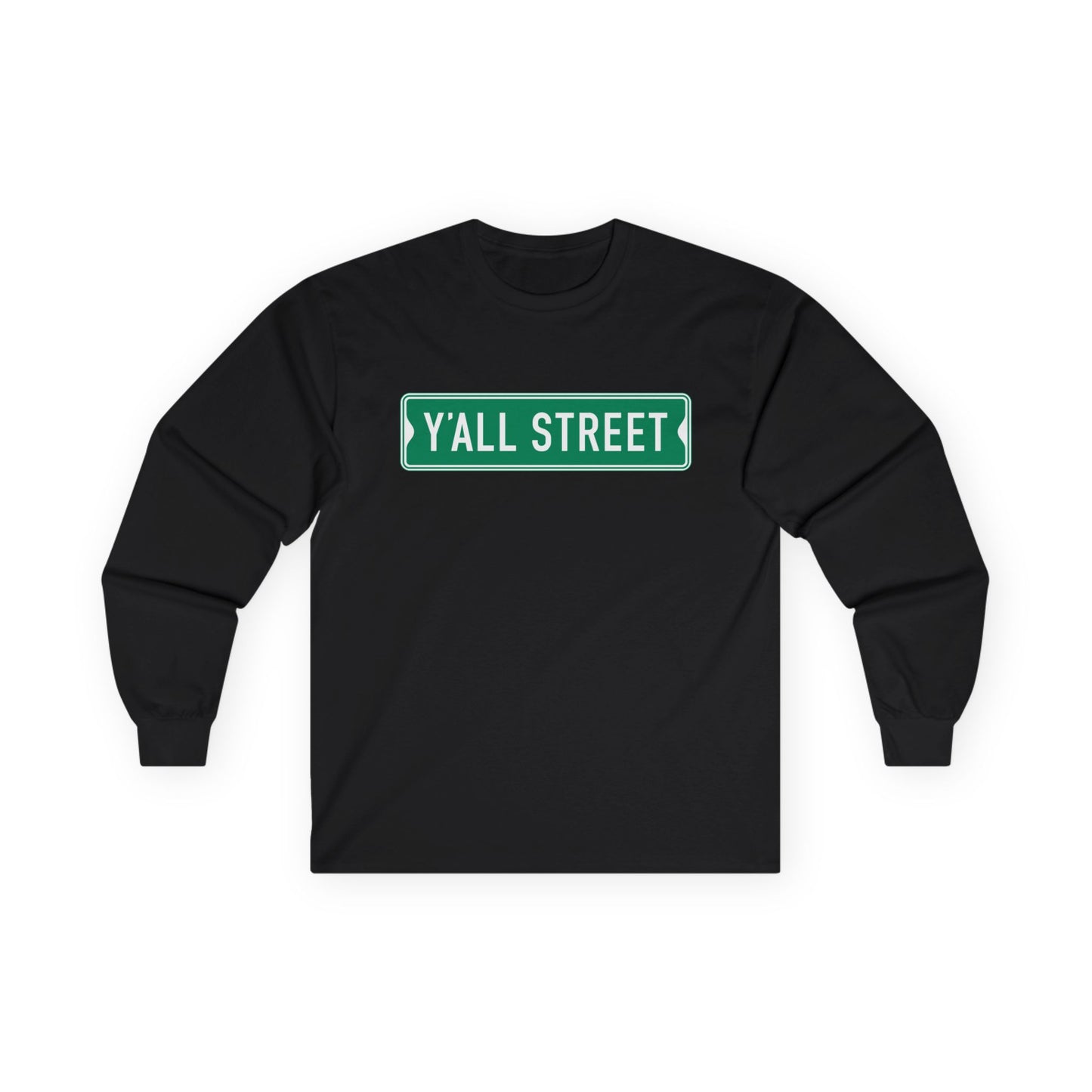 Y'all Street Black Long Sleeve